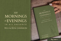 100 Mornings and Evenings in His Presence: A Guided Journal for Daily Encounters with God Paperback – December 6, 2022 - Faith & Flame - Books and Gifts - Destiny Image - 9780768463682