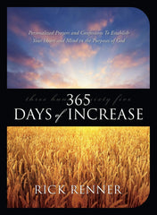 365 Days of Increase: Personalized Prayers and Confessions to Establish Your Heart and Mind in the Purposes of God (Paperback) - Faith & Flame - Books and Gifts - Harrison House - 9781680317251