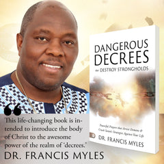 Dangerous Decrees that Destroy Strongholds: Powerful Prayers that Arrest Demons and Crush Satan's Strategies Against Your Life Paperback – July 2, 2024