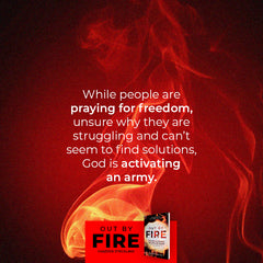 Out by Fire: Receiving Deliverance and Expelling Demons through the Power, Presence and Glory of God Paperback – July 2, 2024