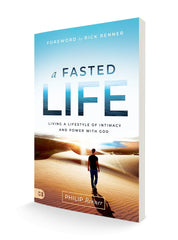 A Fasted Life: Living a Lifestyle of Intimacy and Power with God Paperback – December 21, 2021 - Faith & Flame - Books and Gifts - Harrison House - 9781680318166