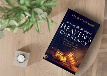 Accessing the Blessing of Heaven's Currency: Withdrawing Power from Your Heavenly Account for Answered Prayers Paperback – August 1, 2023 - Faith & Flame - Books and Gifts - Destiny Image - 9780768473872