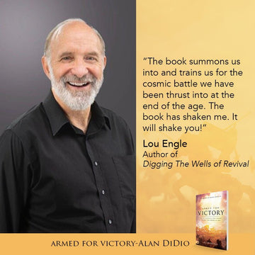 Armed for Victory: Prayer Strategies That Unlock the End-Time Armory of God Paperback – July 19, 2022 - Faith & Flame - Books and Gifts - Destiny Image - 9780768461688