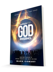 Army of God Rising: Igniting Passion to Engage Society and Shift Paperback – January 17, 2023 - Faith & Flame - Books and Gifts - Harrison House - 9781680318913