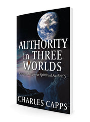 Authority in Three Worlds (Paperback) – August 17, 2021 - Faith & Flame - Books and Gifts - Harrison House - 9781937578701