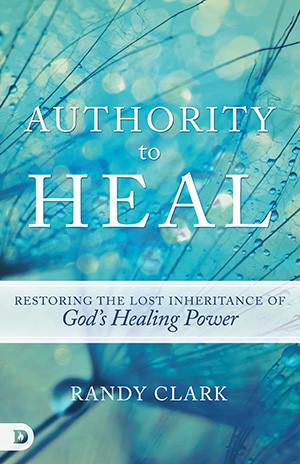 Authority to Heal - Faith & Flame - Books and Gifts - Destiny Image - 9780768408768