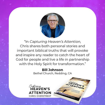 Capturing Heaven's Attention: A Lifestyle Saturated in God's Presence That Releases the Miraculous Paperback – October 3, 2023 - Faith & Flame - Books and Gifts - Destiny Image - 9780768473179