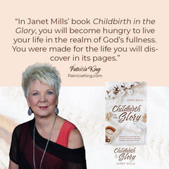 Childbirth in the Glory: Prepare for a Pregnancy and Delivery Filled with the Peace, Presence, and Power of God Paperback – September 5, 2023 - Faith & Flame - Books and Gifts - Destiny Image - 9780768474299