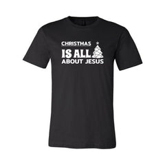 Christmas Is All About Jesus Shirt - Faith & Flame - Books and Gifts - Red Alcestis -