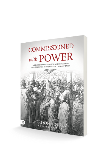 Commissioned with Power: A Comprehensive Guide to Understanding and Operating in the Gifts of the Holy Spirit Paperback – November 5, 2024 - Faith & Flame - Books and Gifts - Destiny Image - 9780768473025