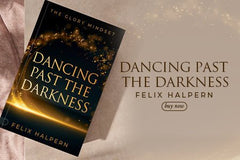 Dancing Past the Darkness: The Glory Mindset Paperback – April 4, 2023 - Faith & Flame - Books and Gifts - Destiny Image - 9780768474237