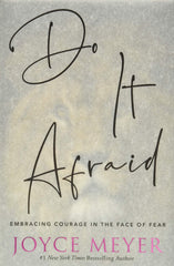 Do It Afraid: Embracing Courage in the Face of Fear (Hardcover) – September 1, 2020 - Faith & Flame - Books and Gifts - FaithWords - 9781546026303