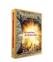 Easter: The Rest of the Story Hardcover – February 18, 2025 - Faith & Flame - Books and Gifts - Harrison House - 9781667506456