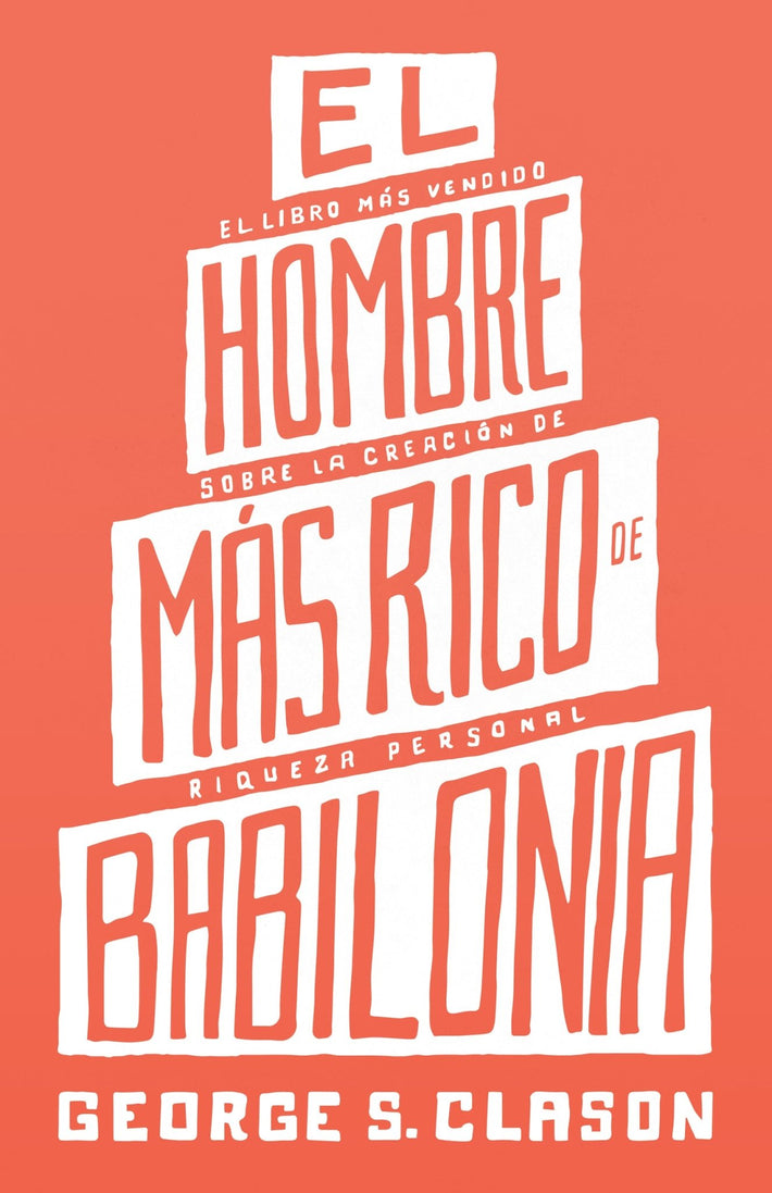 El Hombre Mas Rico De Babilonia (The Richest Man in Babylon) Paperback – November 5, 2024 - Faith & Flame - Books and Gifts - Sound Wisdom - 9781640955370