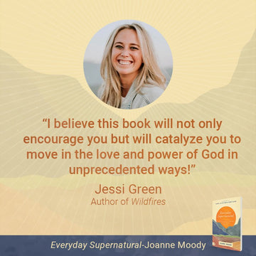 Everyday Supernatural: Experiencing God's Unexpected Manifestation in Your Life Paperback – April 19, 2022 - Faith & Flame - Books and Gifts - Destiny Image - 9780768462074