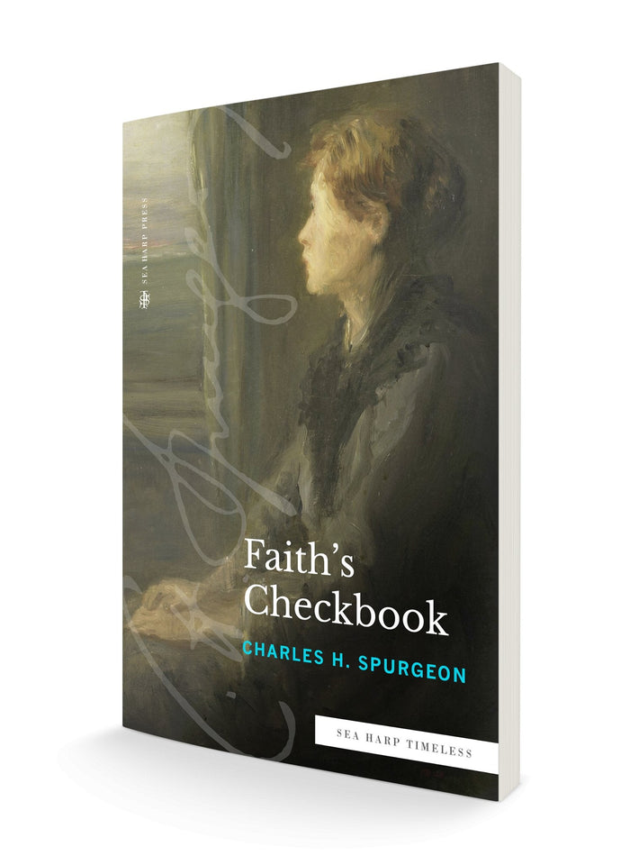 Faith's Checkbook (Sea Harp Timeless series) Paperback – September 20, 2022 - Faith & Flame - Books and Gifts - Sea Harp Press - 9780768471618