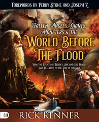 Fallen Angels, Giants, Monsters and the World Before the Flood: How the Events of Noah's Ark and the Flood Are Relevant to the End of the Age Paperback – September 3, 2024 - Faith & Flame - Books and Gifts - Harrison House - 9781667505879