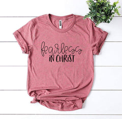 Fearless In Christ T-shirt - Faith & Flame - Books and Gifts - Agate -