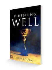 Finishing Well Paperback - November 5, 2024 - Faith & Flame - Books and Gifts - Destiny Image - 9780768474688