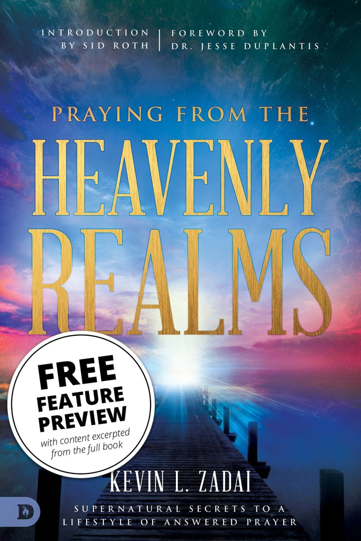 FREE: Praying from the Heavenly Realms Feature Message (Digital Download) - Faith & Flame - Books and Gifts - Destiny Image - DIFIDD