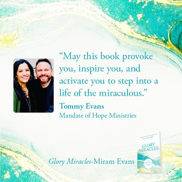 Glory Miracles: Creating Atmospheres for the Power of God to Flow Paperback – November 15, 2022 - Faith & Flame - Books and Gifts - Destiny Image - 9780768462852