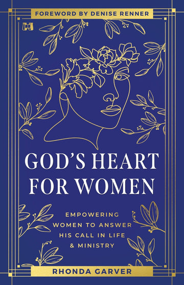 God's Heart for Women: Empowering Women to Answer His Call in Life & Ministry Paperback – April 1, 2025 - Faith & Flame - Books and Gifts - Harrison House - 9781667509532