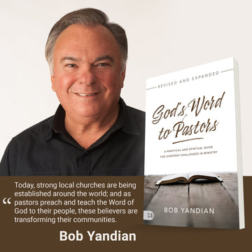 God's Word to Pastors Revised and Updated: A Practical and Spiritual Guide for Everyday Challenges in Ministry Paperback – March 15, 2022 by Bob Yandian (Author) - Faith & Flame - Books and Gifts - Harrison House - 9781680318555