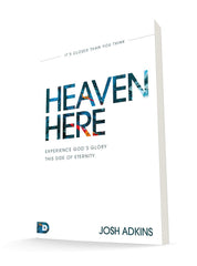 Heaven Here: It's Closer Than You Think Paperback – May 17, 2022 - Faith & Flame - Books and Gifts - Destiny Image - 9780768461787