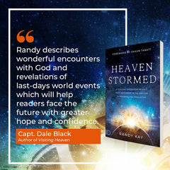 Heaven Stormed: A Heavenly Encounter Reveals Your Assignment in the End Time Outpouring and Tribulation (Paperback) - February 6, 2024 - Faith & Flame - Books and Gifts - Destiny Image - 9780768473308