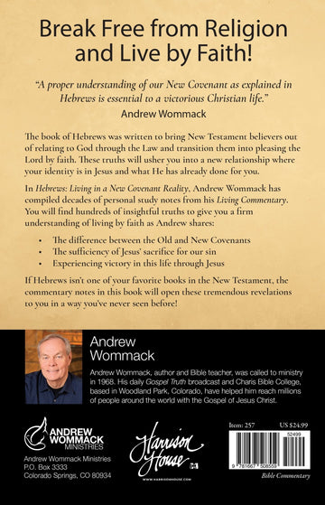 Hebrews: Living in a New Covenant Reality: Bible Commentary Hardcover – September 3, 2024 - Faith & Flame - Books and Gifts - Harrison House - 9781667508559