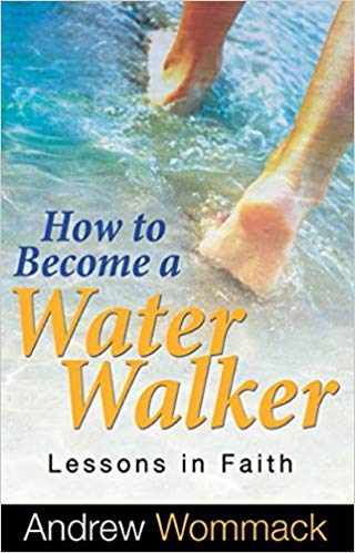 How to Become a Water Walker - Faith & Flame - Books and Gifts - Harrison House - 9781680310160