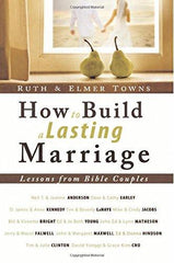 How to Build a Lasting Marriage - Faith & Flame - Books and Gifts - Destiny Image - 9780768431421