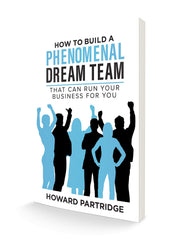 How to Build a Phenomenal Dream Team Paperback – December 2, 2024 - Faith & Flame - Books and Gifts - Sound Wisdom - 9781640955462