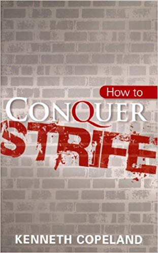 How To Conquer Strife - Faith & Flame - Books and Gifts - Harrison House - 9781575621036