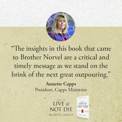 How to Live and Not Die: Activating God's Miracle Power for Healing, Health, and Total Victory Paperback – April 4, 2023 - Faith & Flame - Books and Gifts - Harrison House Publishers - 9781667502045