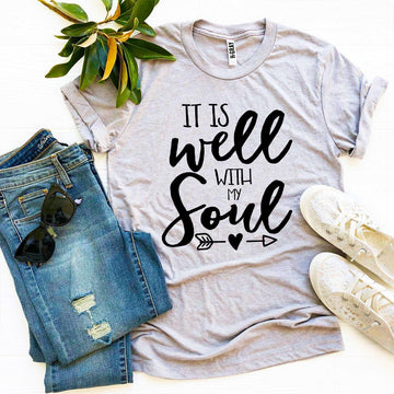 It Is Well With My Soul T-shirt - Faith & Flame - Books and Gifts - Agate -