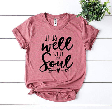 It Is Well With My Soul T-shirt - Faith & Flame - Books and Gifts - Agate -