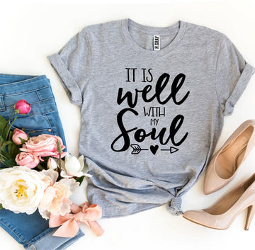 It Is Well With My Soul T-shirt - Faith & Flame - Books and Gifts - Agate -