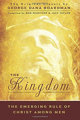 Kingdom: The Emerging Rule of Christ - Faith & Flame - Books and Gifts - Destiny Image - 9780768426588