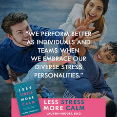 Less Stress, More Calm: Discover Your Unique Stress Personality and Make It Your Superpower Paperback – April 2, 2024 - Faith & Flame - Books and Gifts - Sound Wisdom - 9781640954793