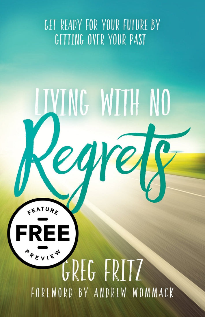 Living With No Regrets Free Feature Message (PDF Download) - Faith & Flame - Books and Gifts - Harrison House - DIFIDD