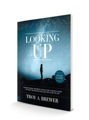 Looking Up Study Guide: Understanding Prophetic Signs in the Constellations and How the Heavens Declare the Glory of God Paperback – January 17, 2023 - Faith & Flame - Books and Gifts - Destiny Image - 9780768472004