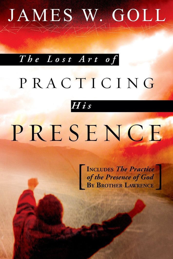 Lost Art of Practicing His Presence - Faith & Flame - Books and Gifts - Destiny Image - 9780768423228