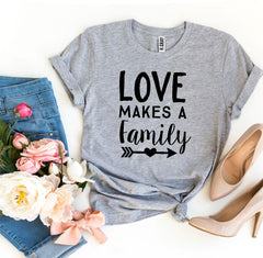 Love Makes a Family T-shirt - Faith & Flame - Books and Gifts - Agate -