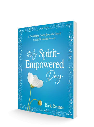 My Spirit-Empowered Day: A Sparkling Gems from the Greek Guided Devotional Journal (Paperback) - April 2, 2024 - Faith & Flame - Books and Gifts - Harrison House - 9781667502106