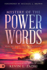 Mystery of the Power Words: Speak the Words That Move Mountains and Make Hell Tremble - Faith & Flame - Books and Gifts - Destiny Image - 9780768455694