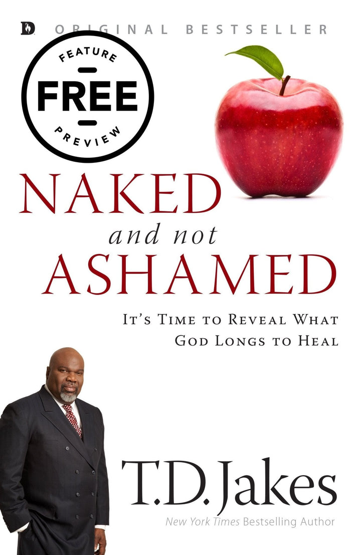 Naked and Not Ashamed: It's Time to Reveal What God Longs to Heal Free Feature Message - Faith & Flame - Books and Gifts - Destiny Image - DIFIDD