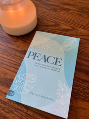 Peace: Fearless Resilience in a Chaotic World Paperback – December 5, 2023 - Faith & Flame - Books and Gifts - Harrison House - 9781667503165