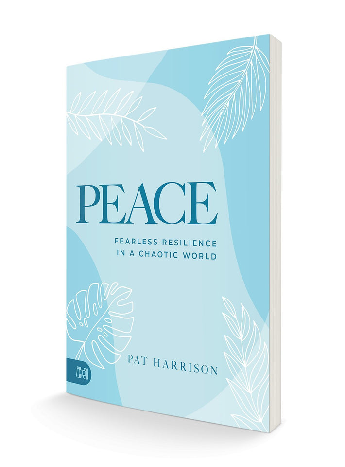 Peace: Fearless Resilience in a Chaotic World Paperback – December 5, 2023 - Faith & Flame - Books and Gifts - Harrison House - 9781667503165