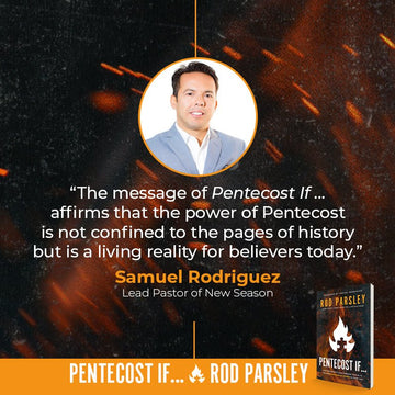 Pentecost If…: Ancient Secrets and Timeless Truths to Release Pentecostal Power In Your Life Paperback – November 5, 2024 - Faith & Flame - Books and Gifts - Destiny Image - 9780768473018